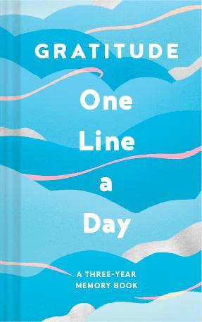 Gratitude One Line a Day - A Three-Year Memory Book (Diary or Journal)