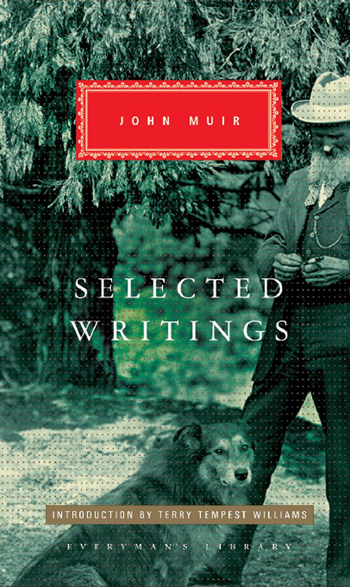 Selected Writings by John Muir