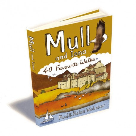 40 Walks Mull & Iona