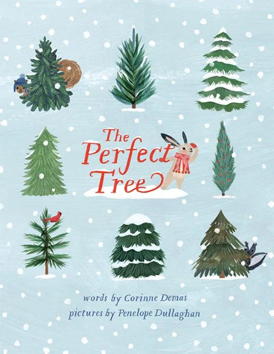 The Perfect Tree by Corinne Demas