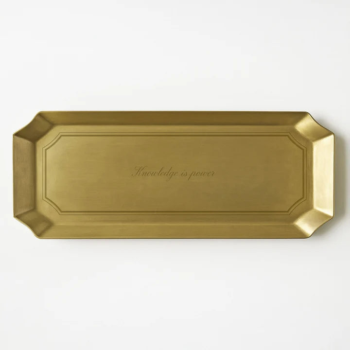 Brass Tray Knowledge Is Power