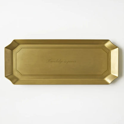 Brass Tray Knowledge Is Power