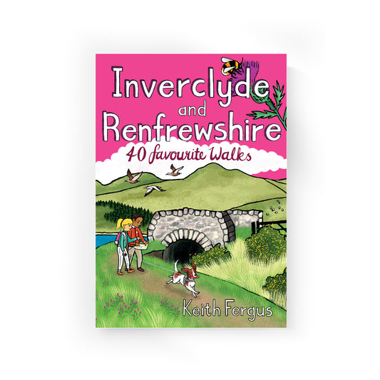 40 Walks Inverclyde and Renfrewshire