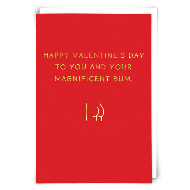 Valentine's Card Magnificent Bum