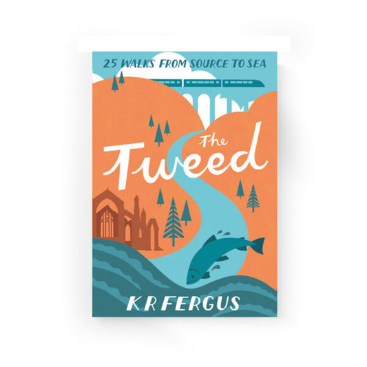 25 Walks The Tweed (Source To Sea)