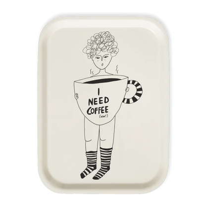 Helen B Tray - I Need Coffee