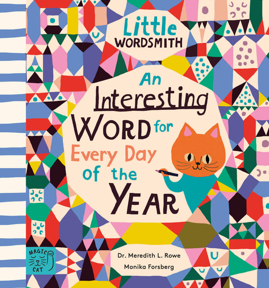 a beautiful childrens book with an interesting word to learn for every day of the year